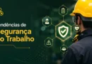 Tendências em Segurança no Trabalho